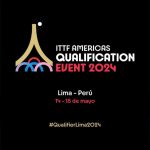Comunicado FDPTM del ITTF Americas Qualification Event 2024